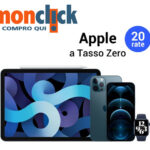 Finanziamento Apple Tasso Zero solo su Monclick