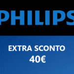 Philips 40€ extra sconto