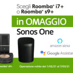 Roomba iRobot – Smart Speaker Sonos One in omaggio