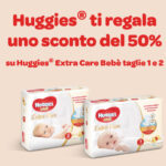 Huggies Pannolini ti regala uno sconto del 50%