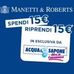 Manetti e Roberts – 15€ di prodotti gratis