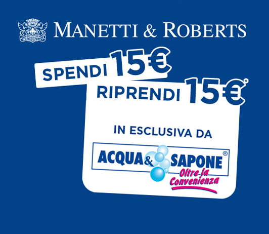 Manetti e Roberts - 15€ di Borotalco, Chilly e Acqua alle Rose gratis