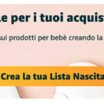 Amazon Lista nascita – 15% di sconto